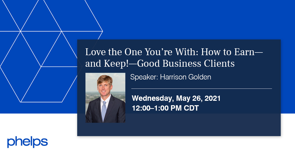 Love the One You're With How to Earn and Keep! Good Business