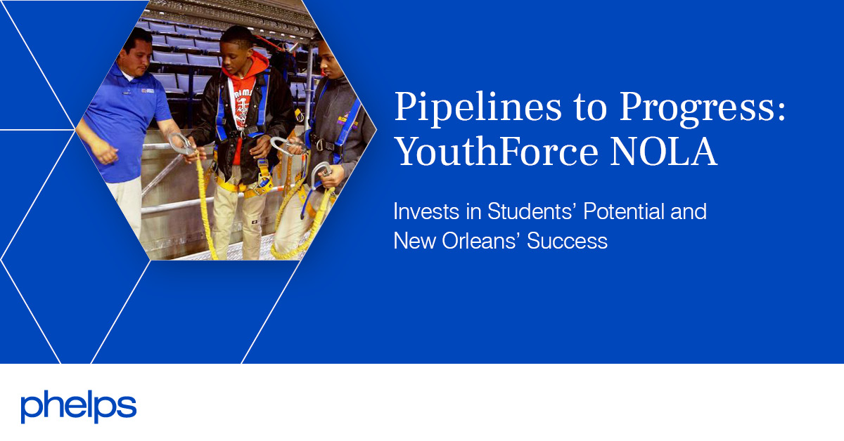 YouthForce NOLA Invests in Students’ Potential and New Orleans’ Success
