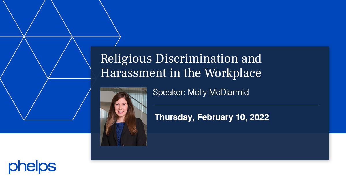 Religious Discrimination and Harassment in the Workplace Phelps