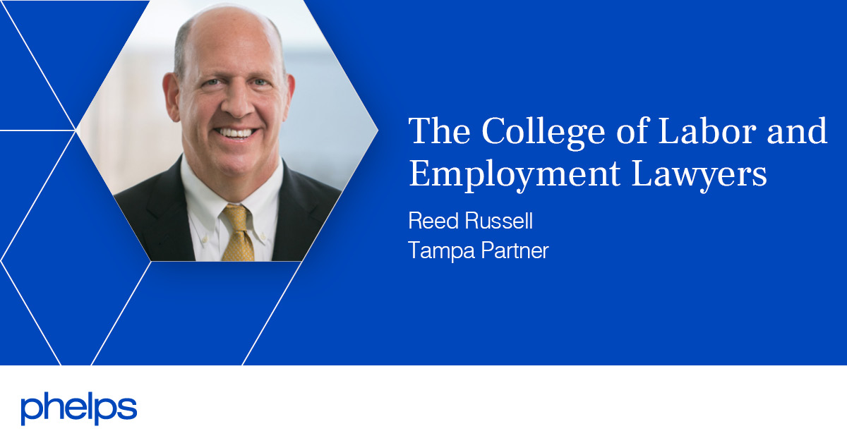 Reed Russell Inducted Into The College of Labor and Employment Lawyers
